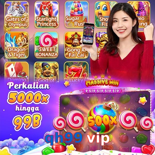 qh99 vip