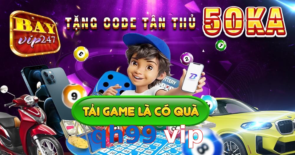 qh99 vip