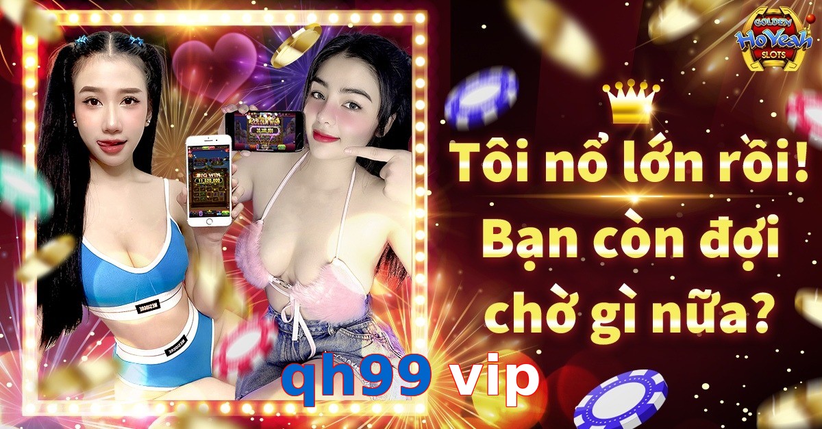 qh99 vip