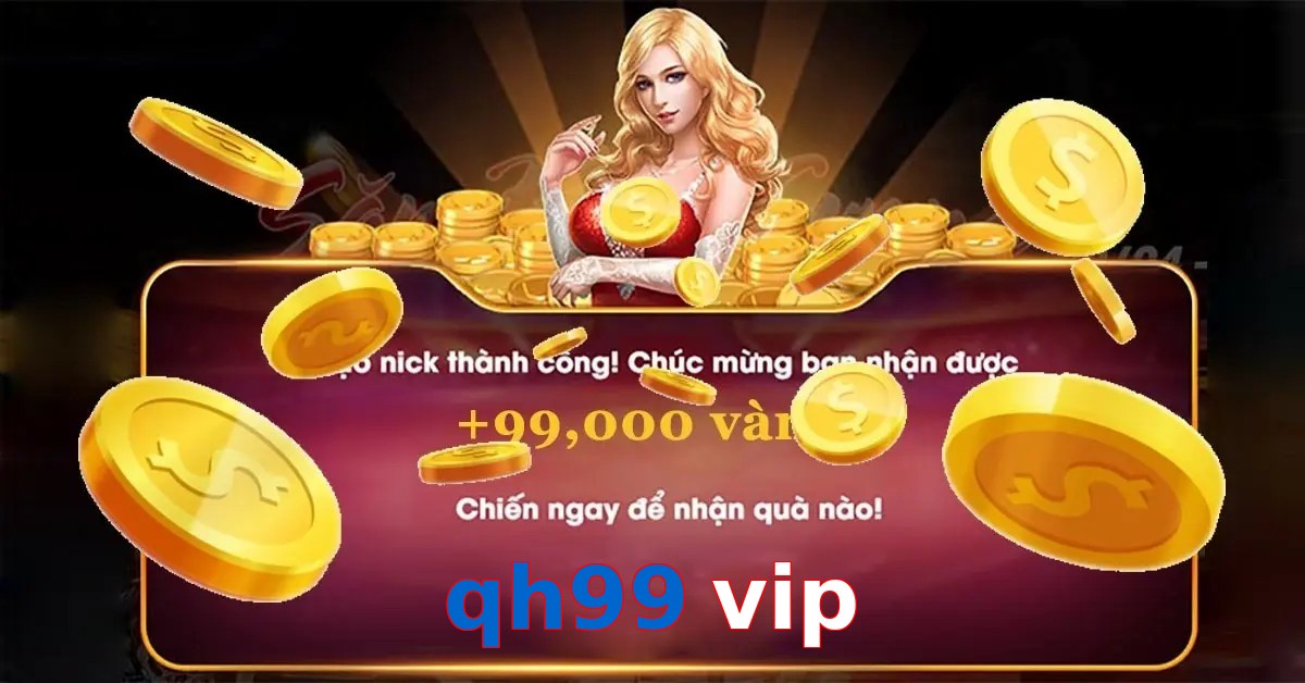 qh99 vip