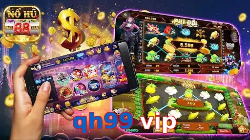 qh99 vip